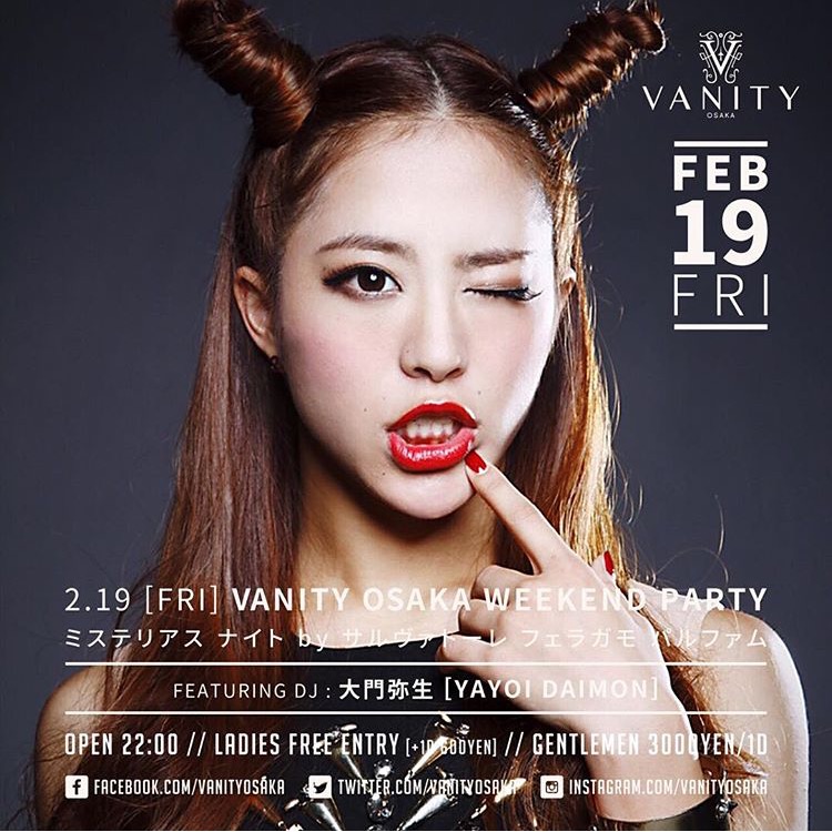 2016/2/19 DJ出演@VANITY OSAKA (大阪)
