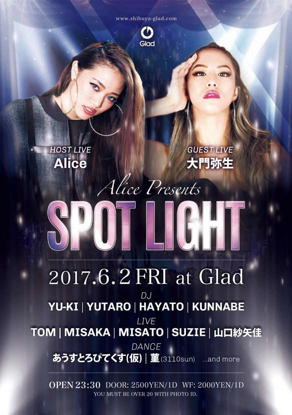 2017/6/2 Alice presents SPOT LIGHT@渋谷Glad(東京)LIVE出演