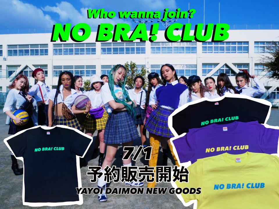 New Merch "NO BRA! T-shirts"発売！